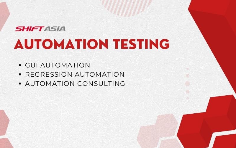 Automation Testing Shift Asia